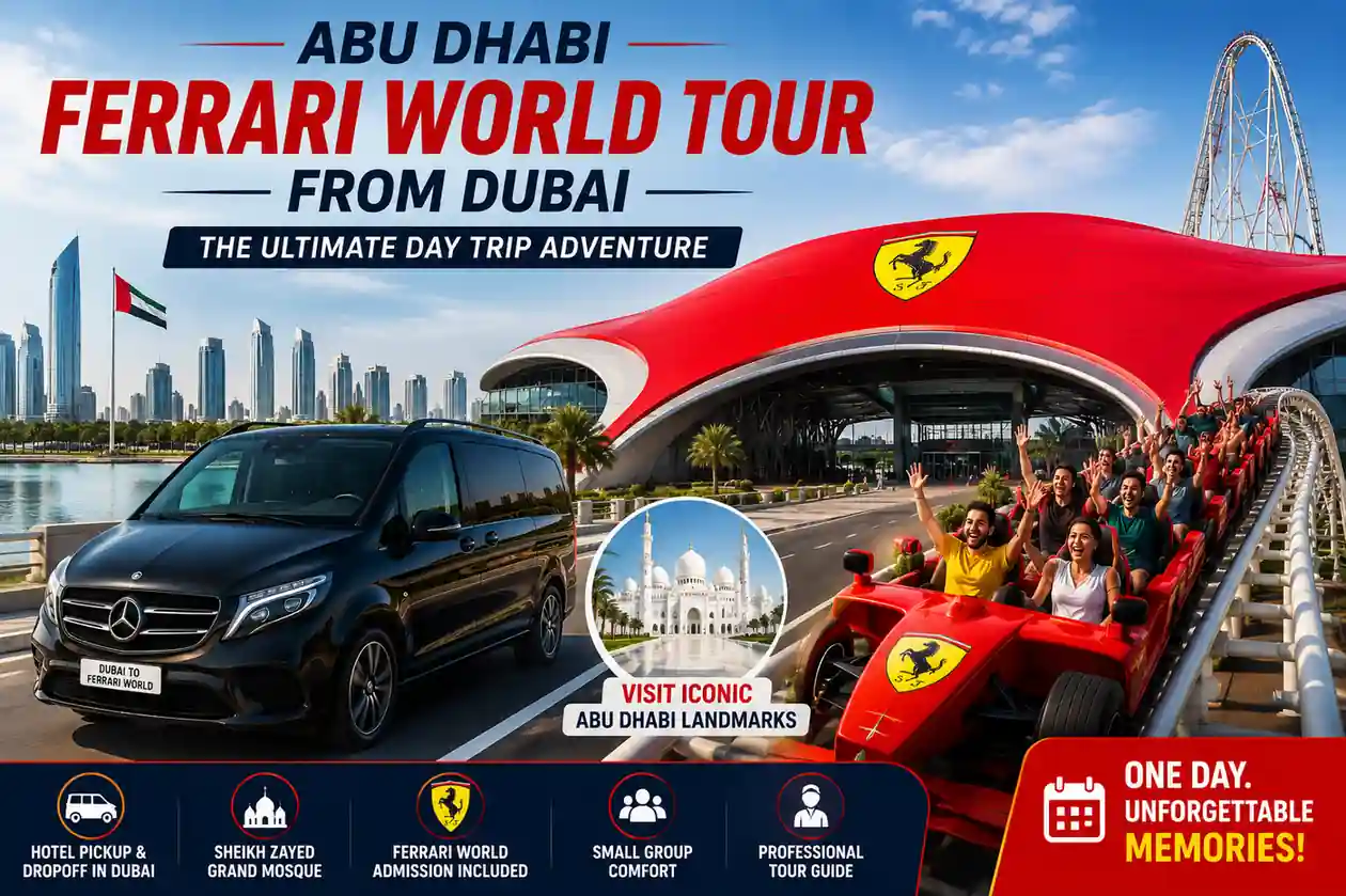 abu dhabi ferrari world tour from dubai